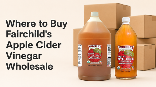 Where to Buy Fairchild’s Apple Cider Vinegar Wholesale