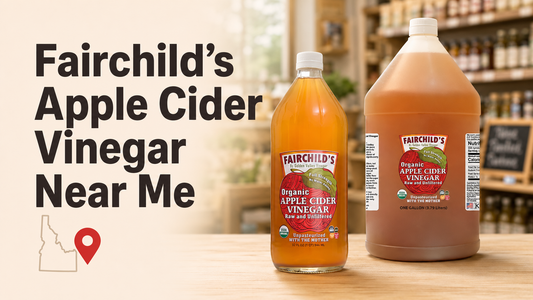 Where to Buy Fairchild’s Apple Cider Vinegar Near Me