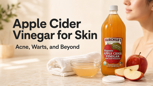 Apple Cider Vinegar for Skin: Acne, Warts, and Beyond