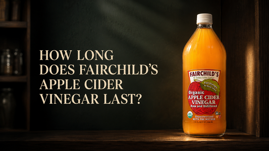 Fairchild's Apple Cider Vinegar bottle stored in a cool dark pantry