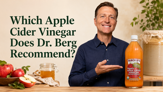 dr berg with Fairchilds acv