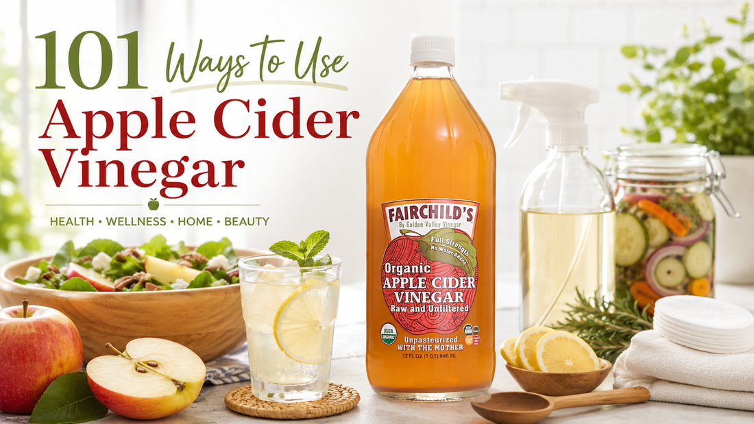 101 Ways to Use Apple Cider Vinegar