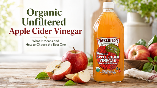 Organic Unfiltered Apple Cider Vinegar: What It Means and How to Choose the Best One