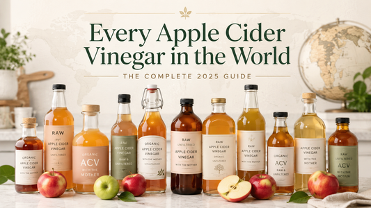 Every Apple Cider Vinegar in the World: The Complete 2025 Guide