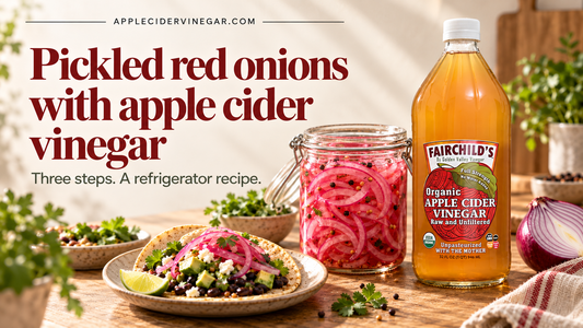 Pickled red onions with apple cider vinegar: a three-step refrigerator recipe. Pink onions, a vegetarian bean taco and Fairchild’s Organic Apple Cider Vinegar on a warm kitchen counter.